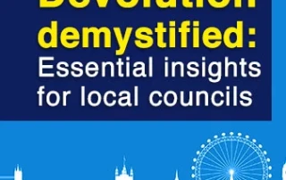 Devolution demystified - Essential insights for local councils