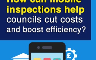 Mobile inspections: Reducing costs and improving efficiency in council operations